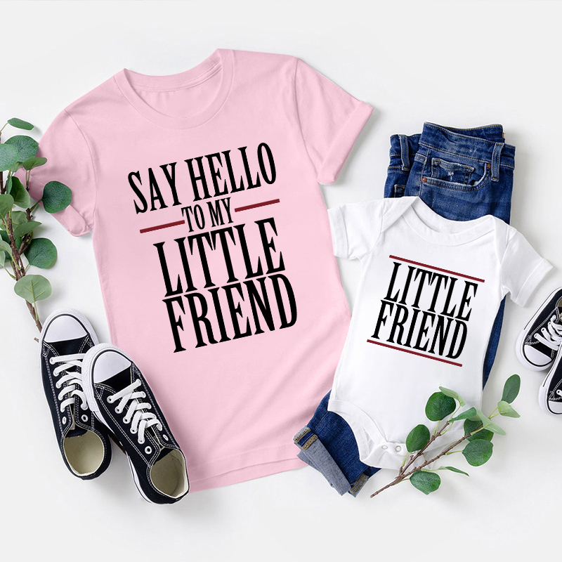 Say Hello To My Little Friend Matching Tees For Father's Day