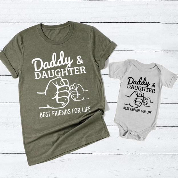 Daddy& DAUGHTER BEST FRIENDS FOR LIFE Matching Tees For Dad & Me