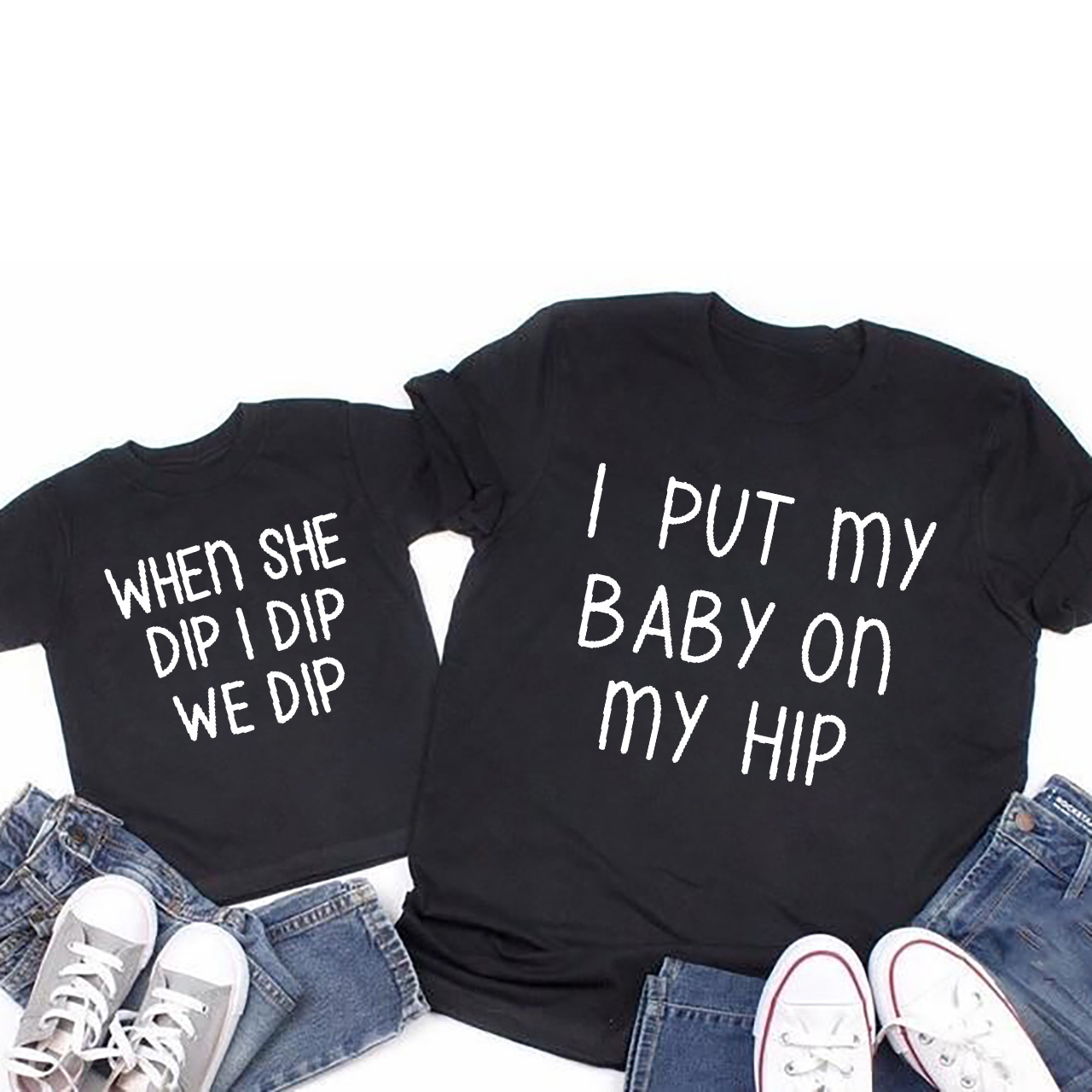 I Put My Baby On My Hip Mother's Day Matching T-Shirts