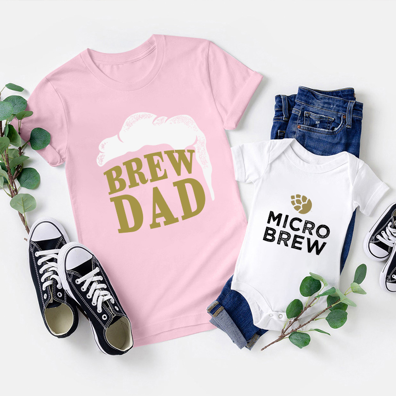 Matching First Father's Day Bodysuit & Shirts (Brew Dad&Micro Brew)