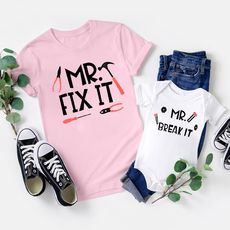 Mr. Fix And Break Father's Day Shirt & Baby Bodysuit
