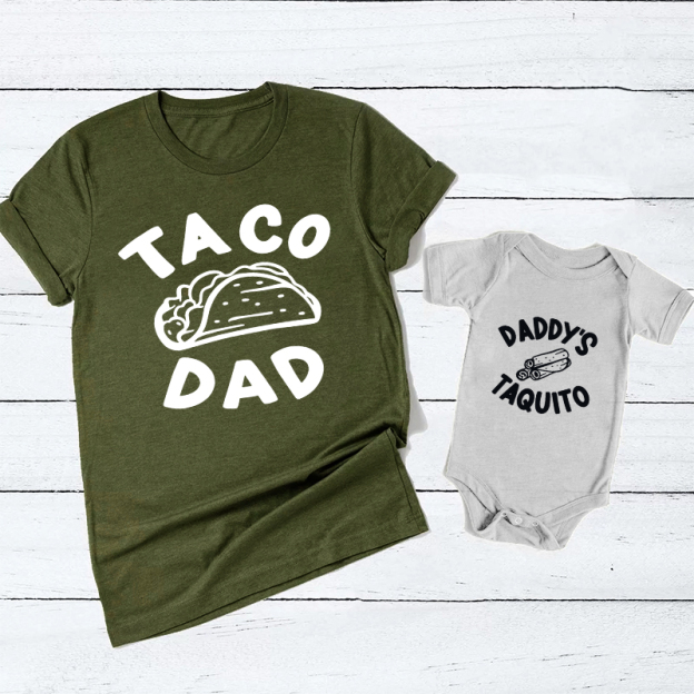 TACO DAD & DADDY'S TAQUITO  Matching Shirts For Dad & Kids