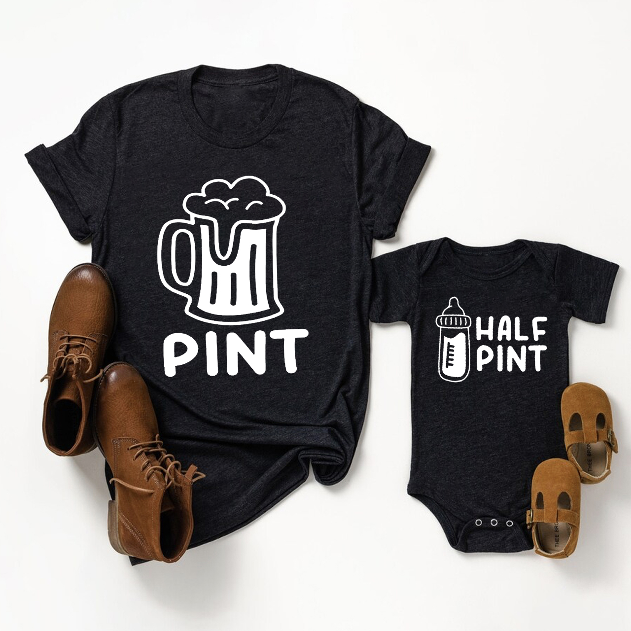 Pint And Half Pint Matching Father's Day Shirt