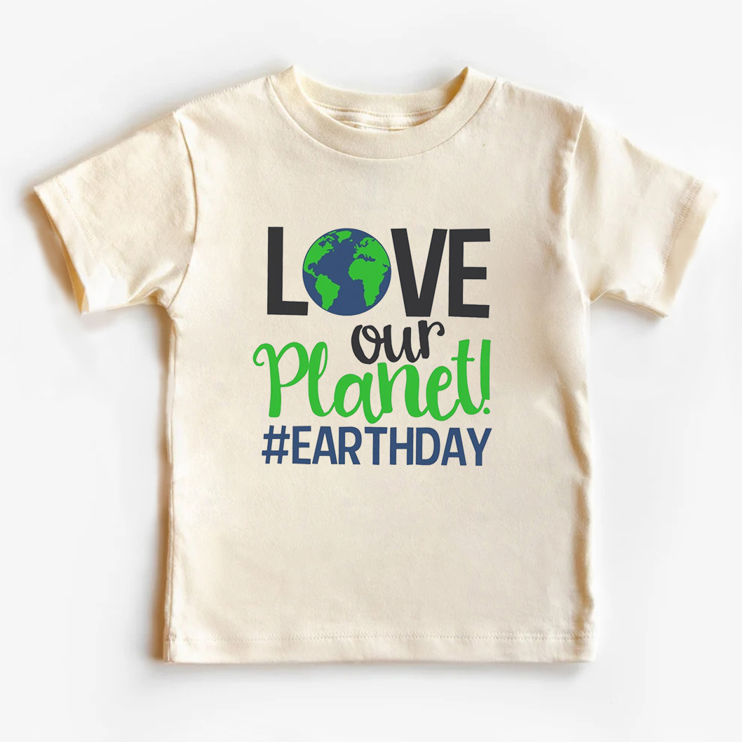 Love Our Planet Earth Day Kids T-Shirt