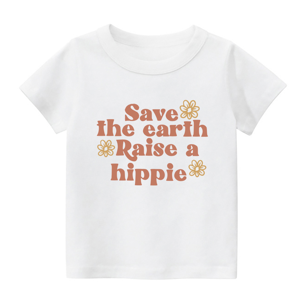 Save The Earth Raise A Hippie Shirt For Kids