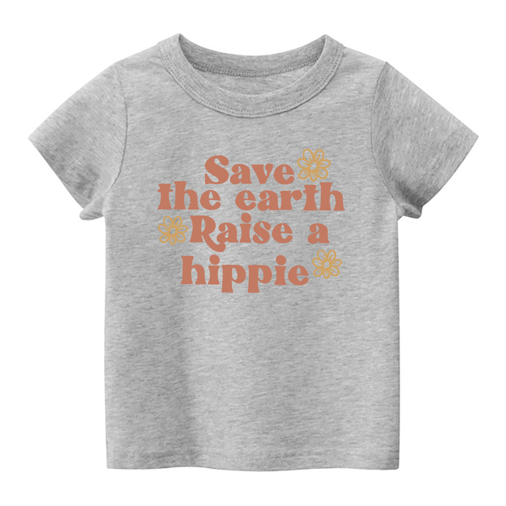 Save The Earth Raise A Hippie Shirt For Kids
