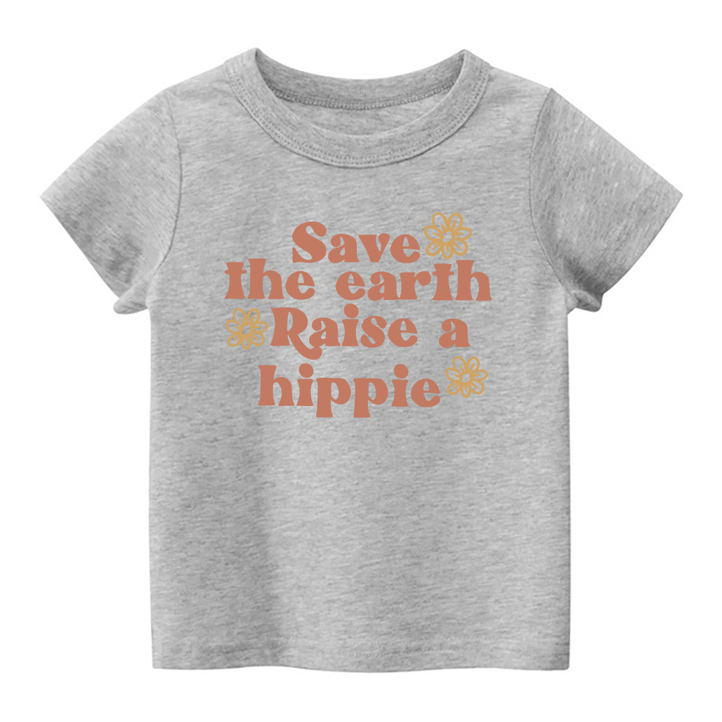 Save The Earth Raise A Hippie Shirt For Kids
