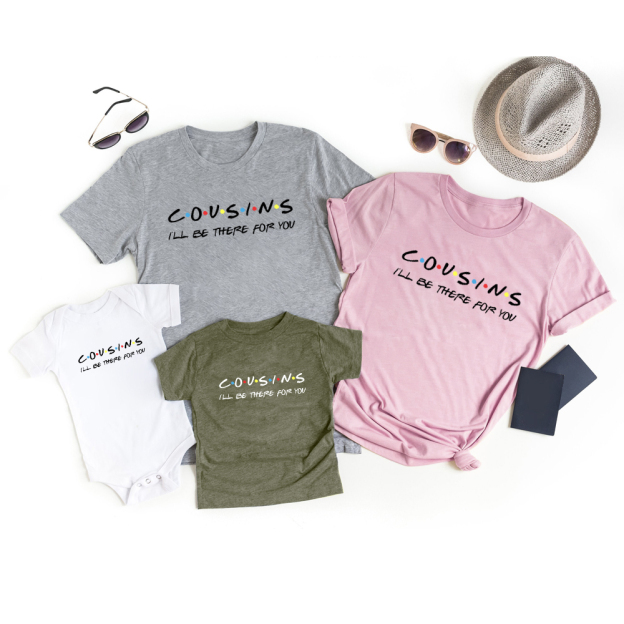  I'll Be There For You Crew Family Matching Shirts