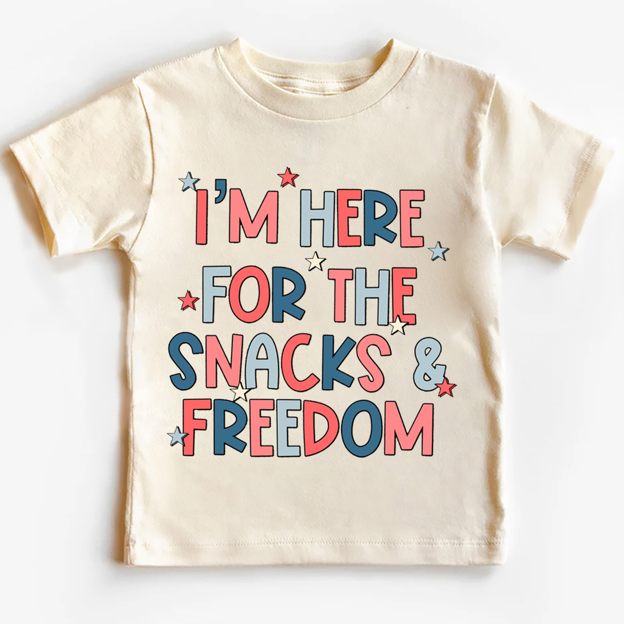 I'm Here For The Snacks And Freedom Toddler Tees