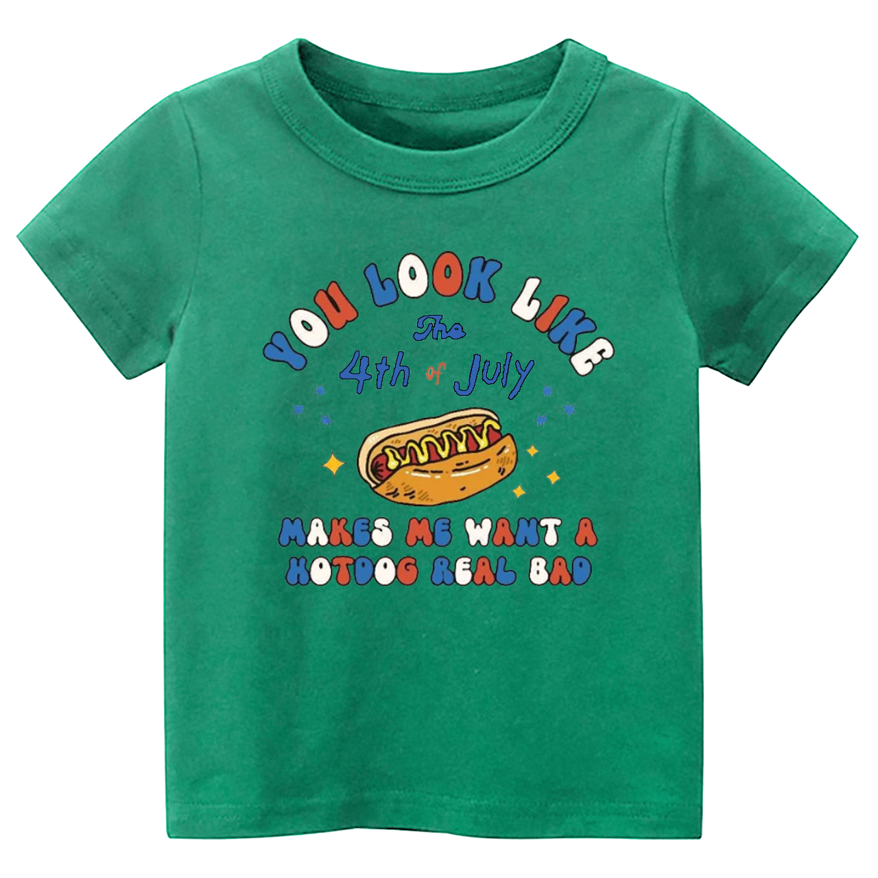 You Look Like The 4th Of July Toddler Tees
