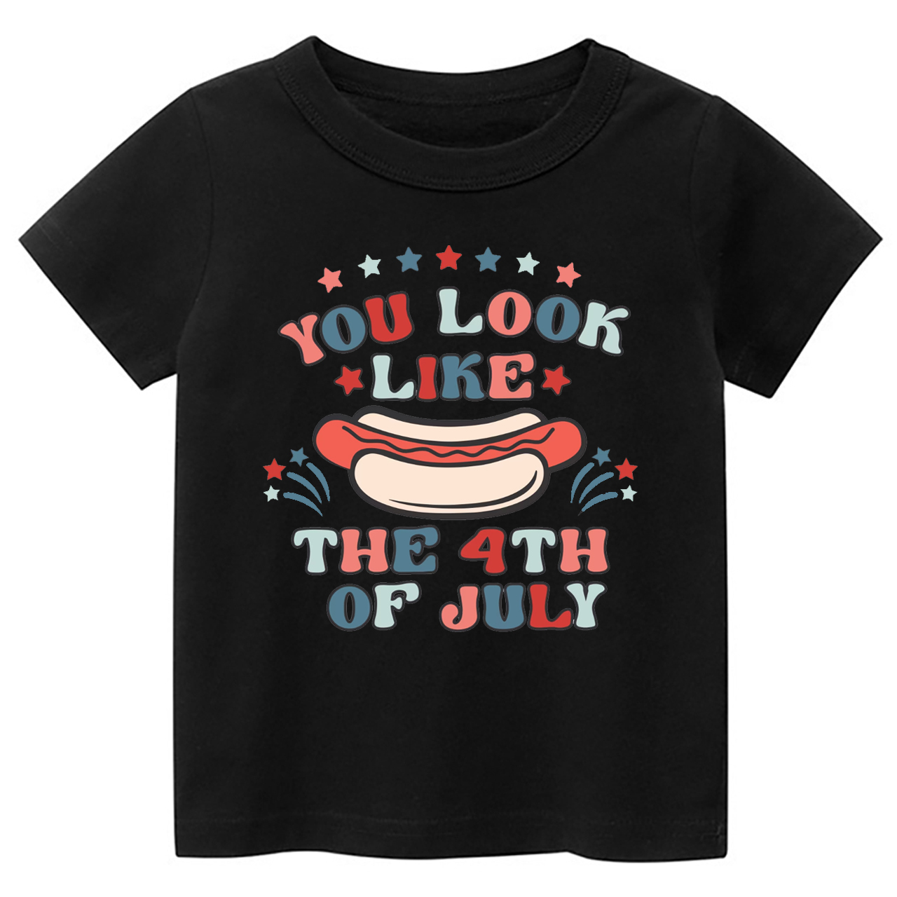 You Look Like The 4th Of July Hotdog Toddler Tee