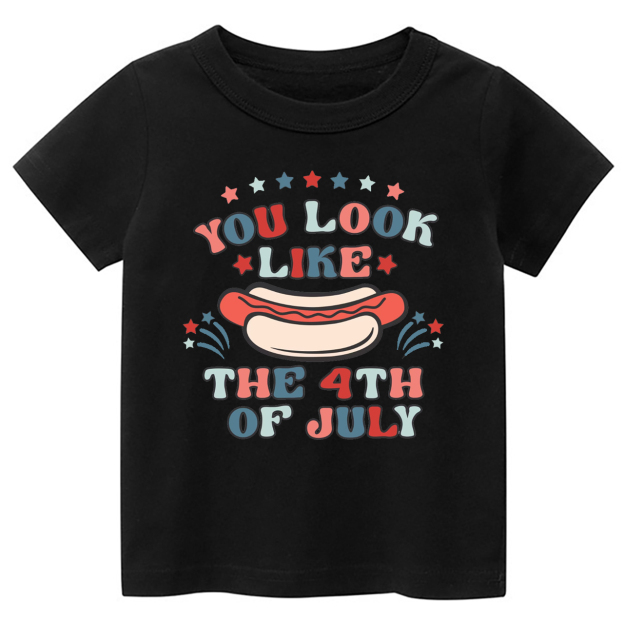 You Look Like The 4th Of July Hotdog Toddler Tee