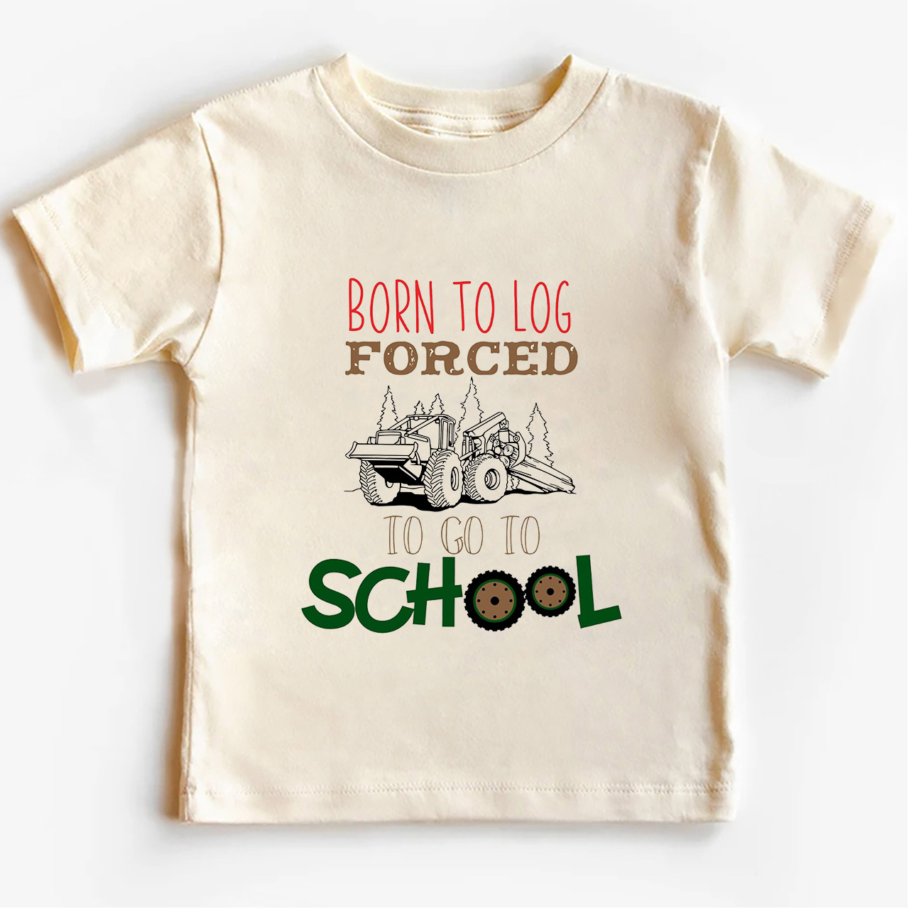 Born to Log Forced To Go To School Kids T-shirts