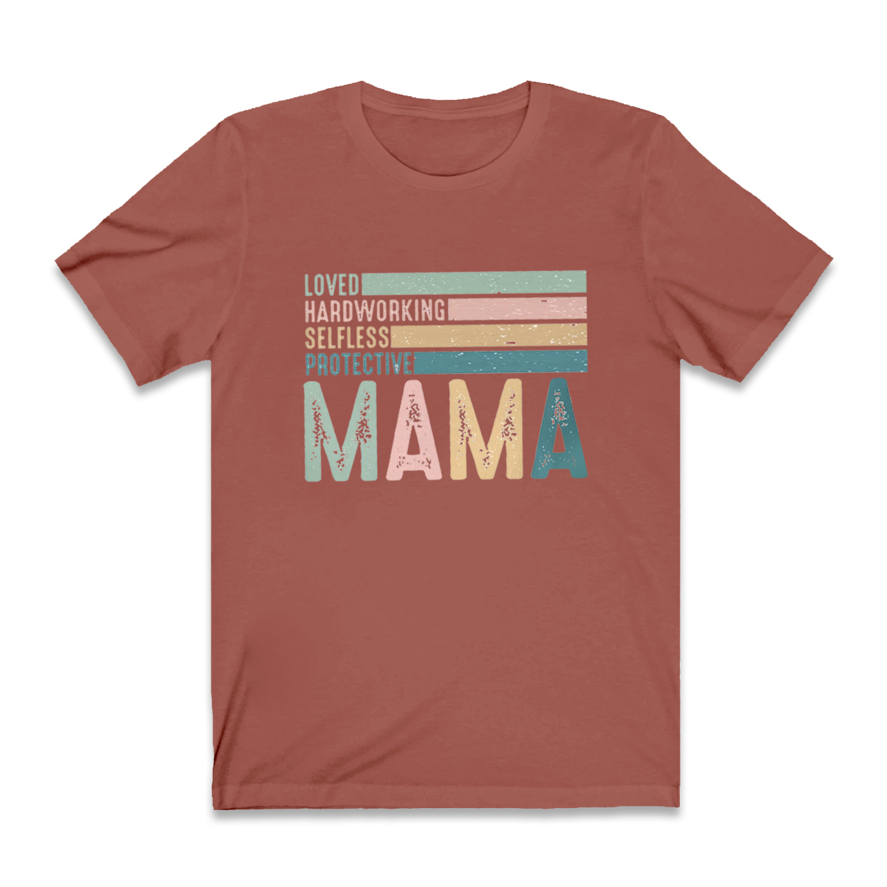Loved Hardworking Selfless Protective Mama Retro Shirt