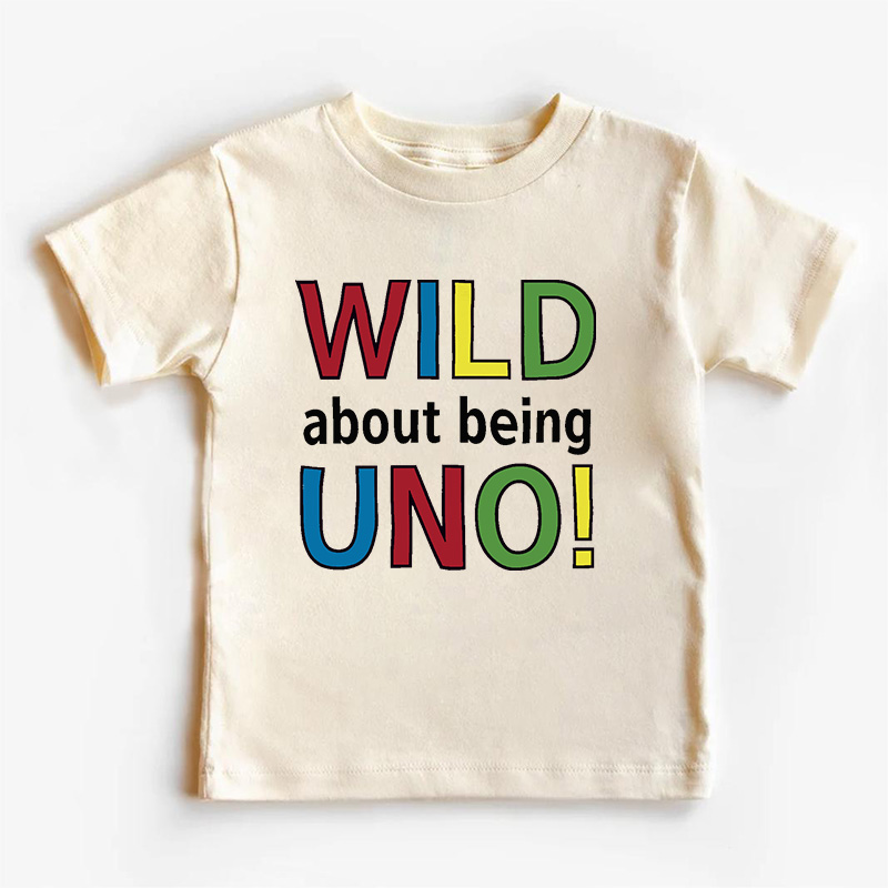 Wild About Being UNO Kids Shirt