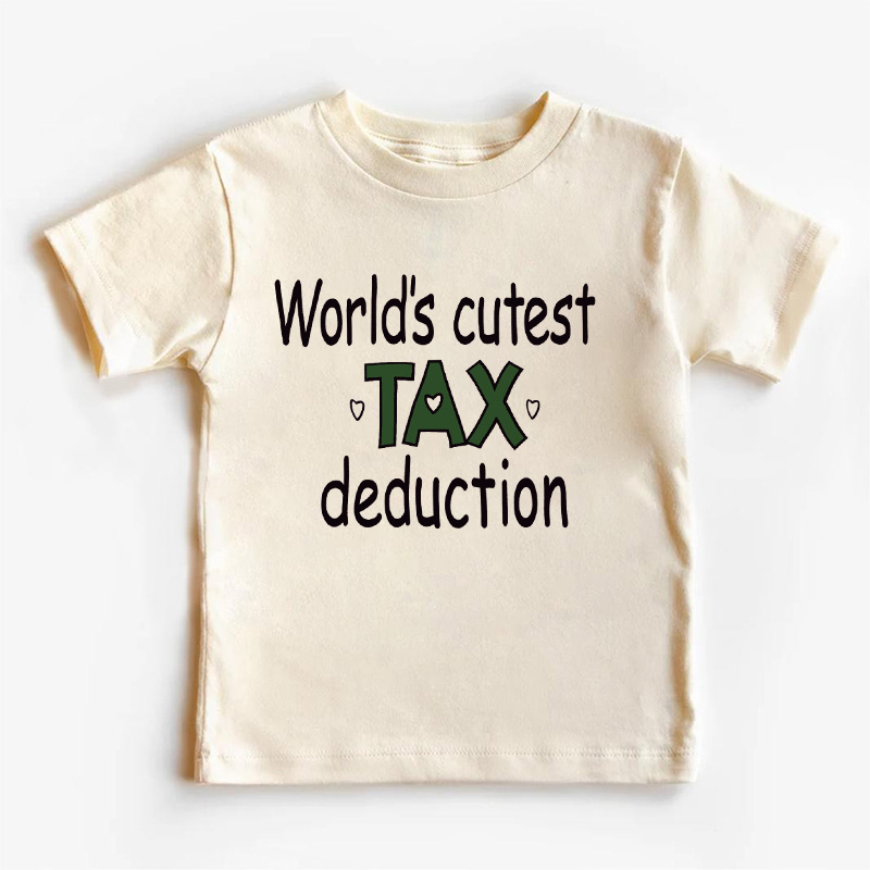 World's Cutest Tax Deduction Kids Shirt