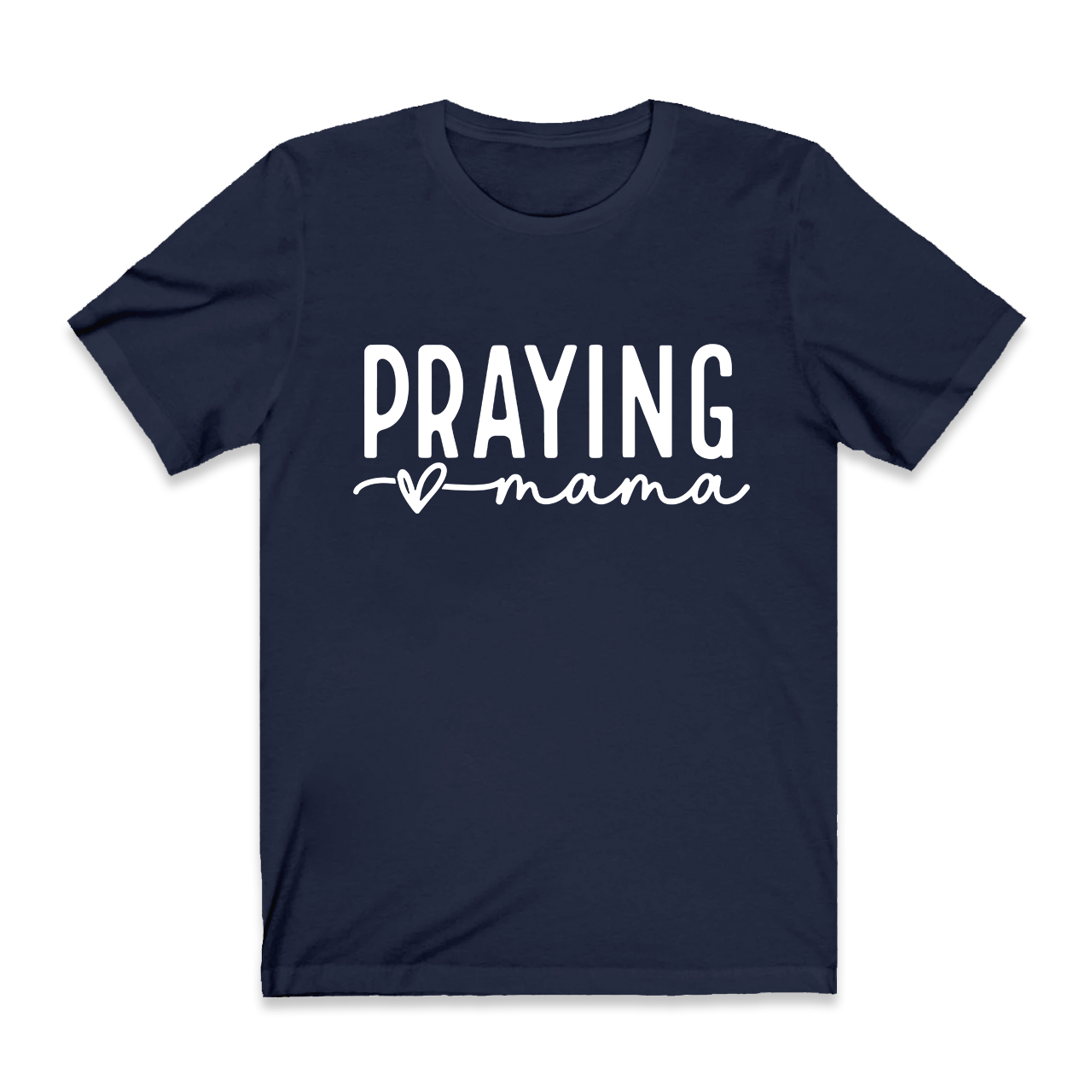 Funny Praying Mama T-Shirt