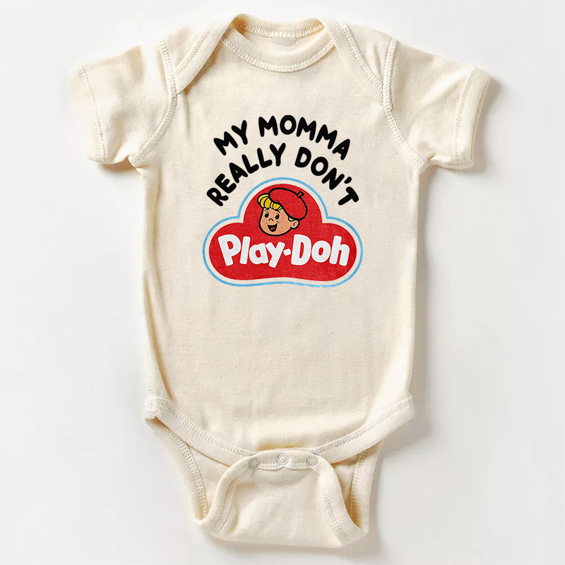 My Momma Really Don't Play-Doh Baby Bodysuit