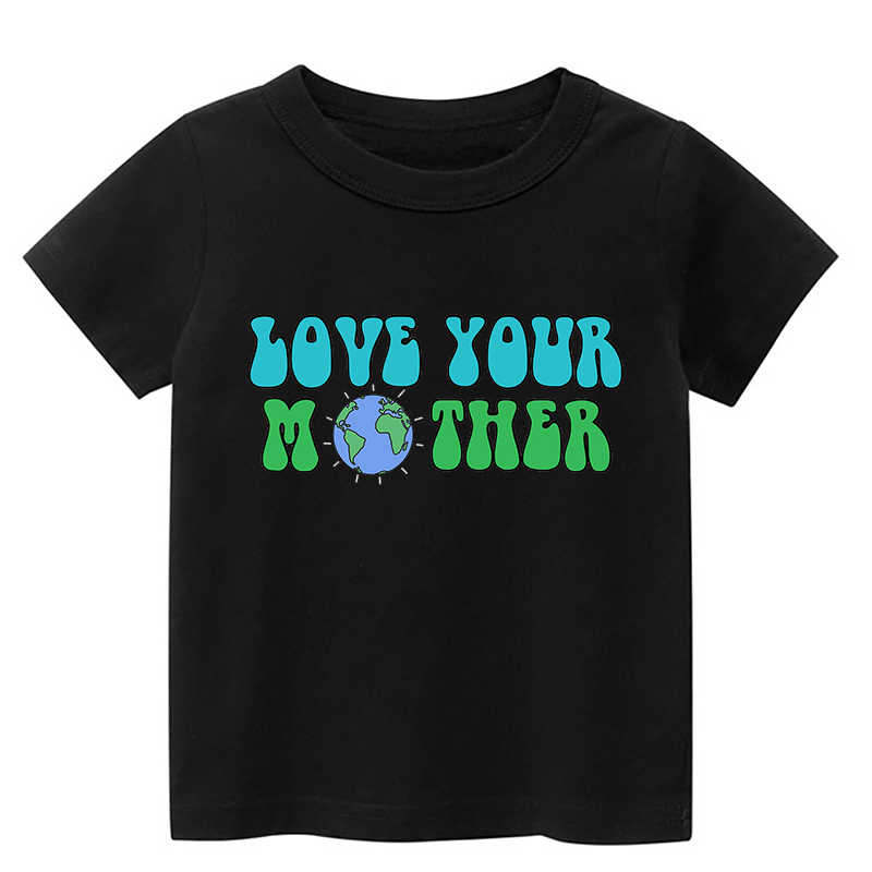 Love Your Mother Earth Day Kids T-Shirt