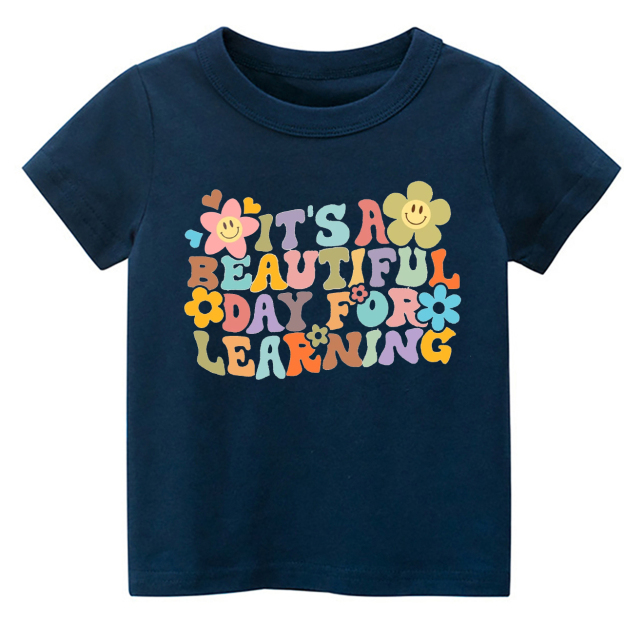 It's A Beautiful Day For Learning Back To School Shirt For Kids