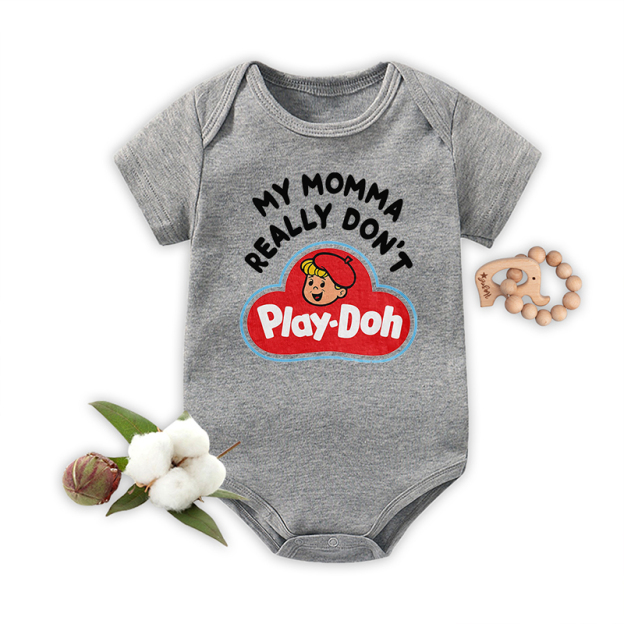 My Momma Really Don't Play-Doh Baby Bodysuit
