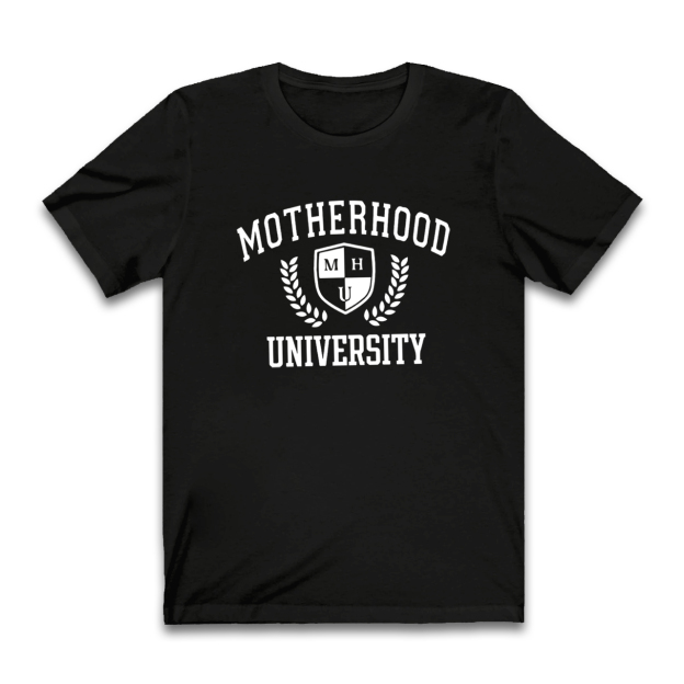 Motherhood University Shirt For Mom