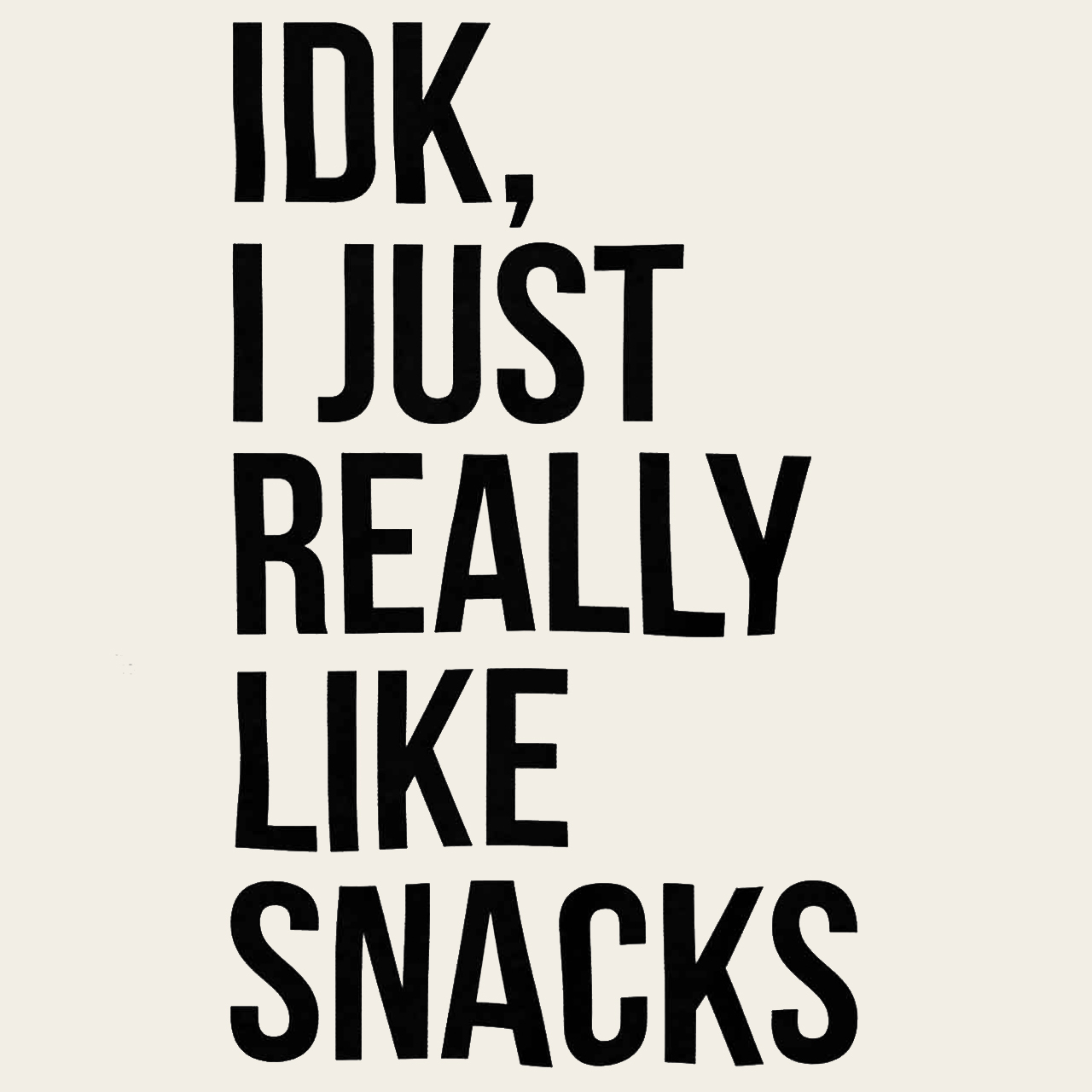 IDK I Just Really Like Snacks Kids Shirt