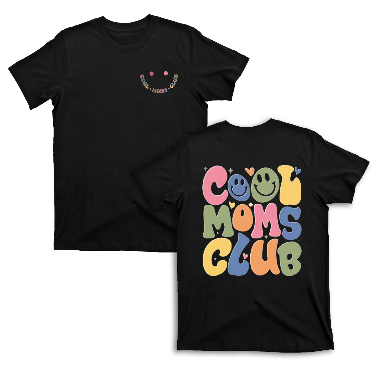 Cool Moms Club T-Shirt