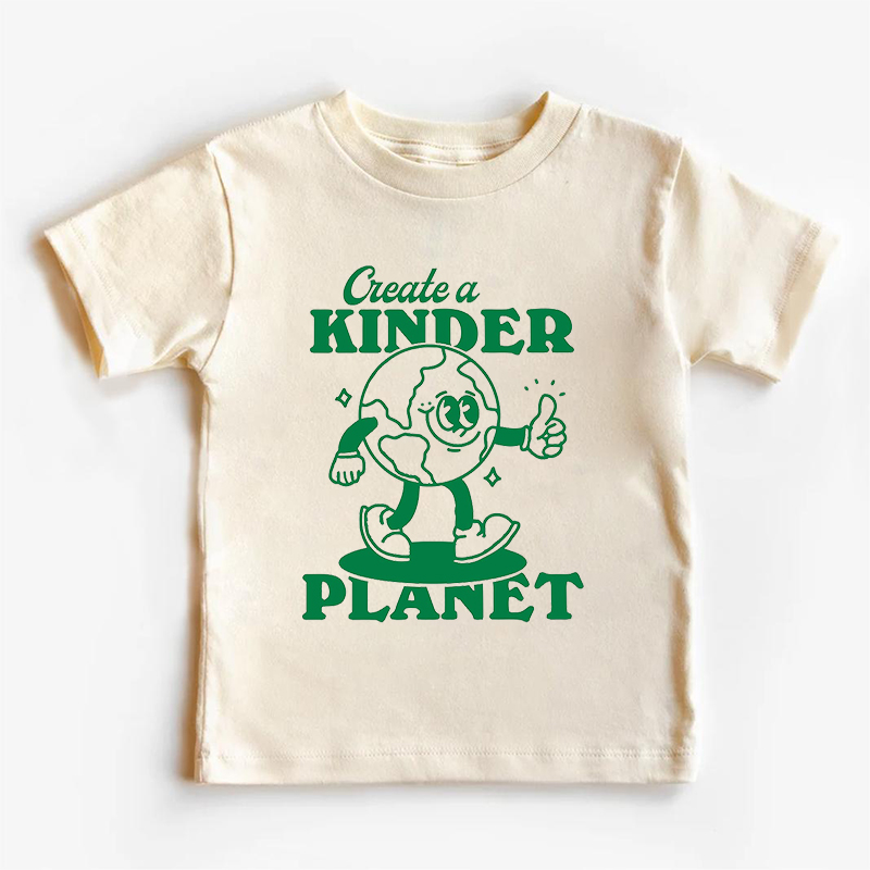 Create A Kinder Planet Retro Quote Toddler Shirt