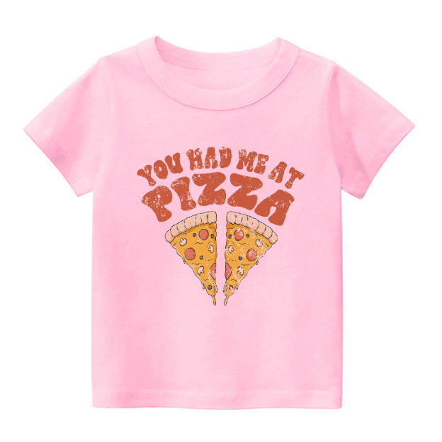 You Had Me At Pizza Kids Shirt