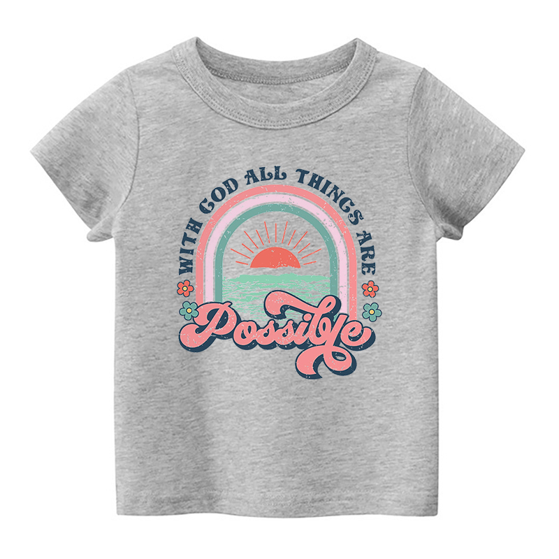 With God All Things Are Possible Kids Shirt
