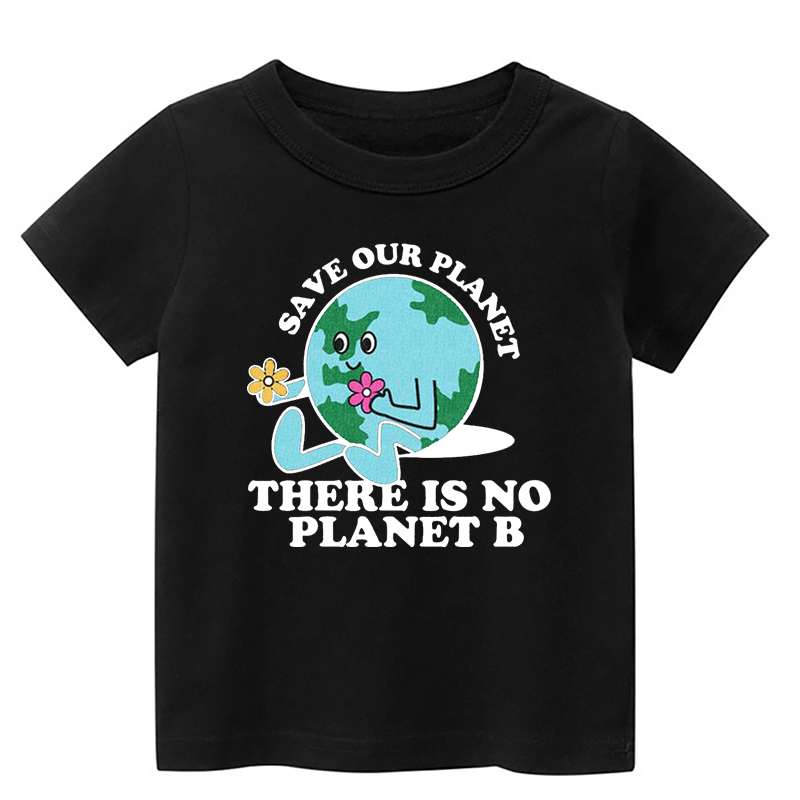 There Is No Planet B Toddler Shirt