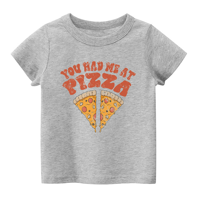 You Had Me At Pizza Kids Shirt