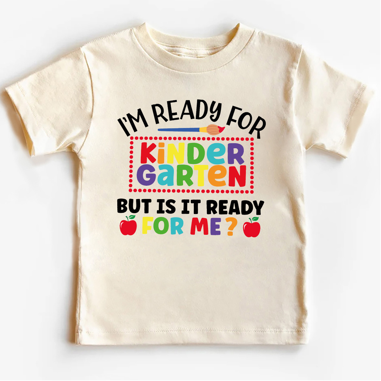 I'm Ready For Kindergarten Back To School Kids Shirts