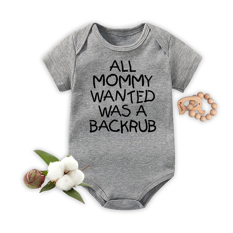 All Mommy Wanted Was A Backrub Bodysuit For Baby