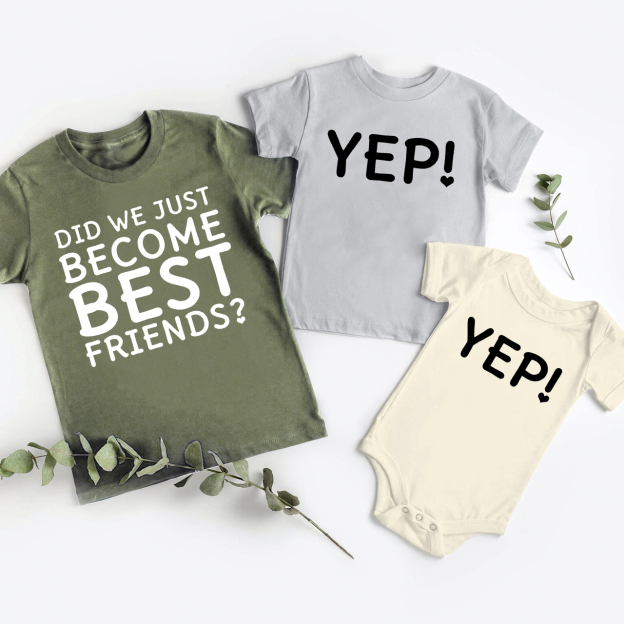 DID WE JUST BECOME BEST FRIENDS? Siblings Family Matching Shirt