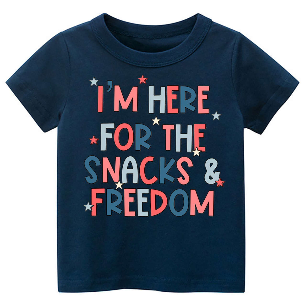 I'm Here For The Snacks And Freedom Toddler Tees