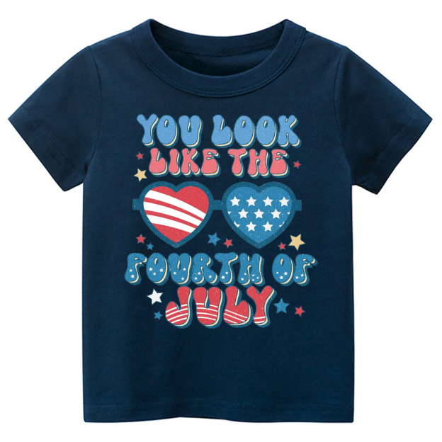 You Look Like The Fourth Of July Toddler Tee