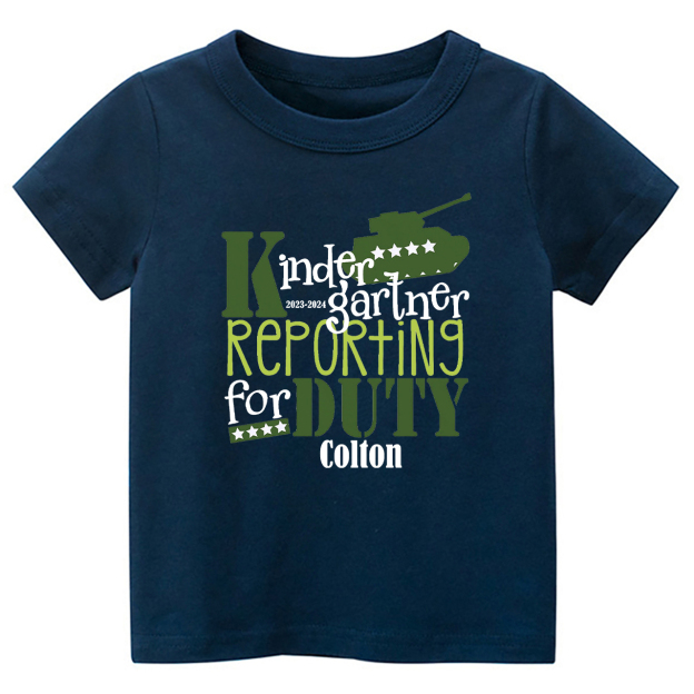 Personalized Kindergarten Reporting For Duty School Kids Shirts
