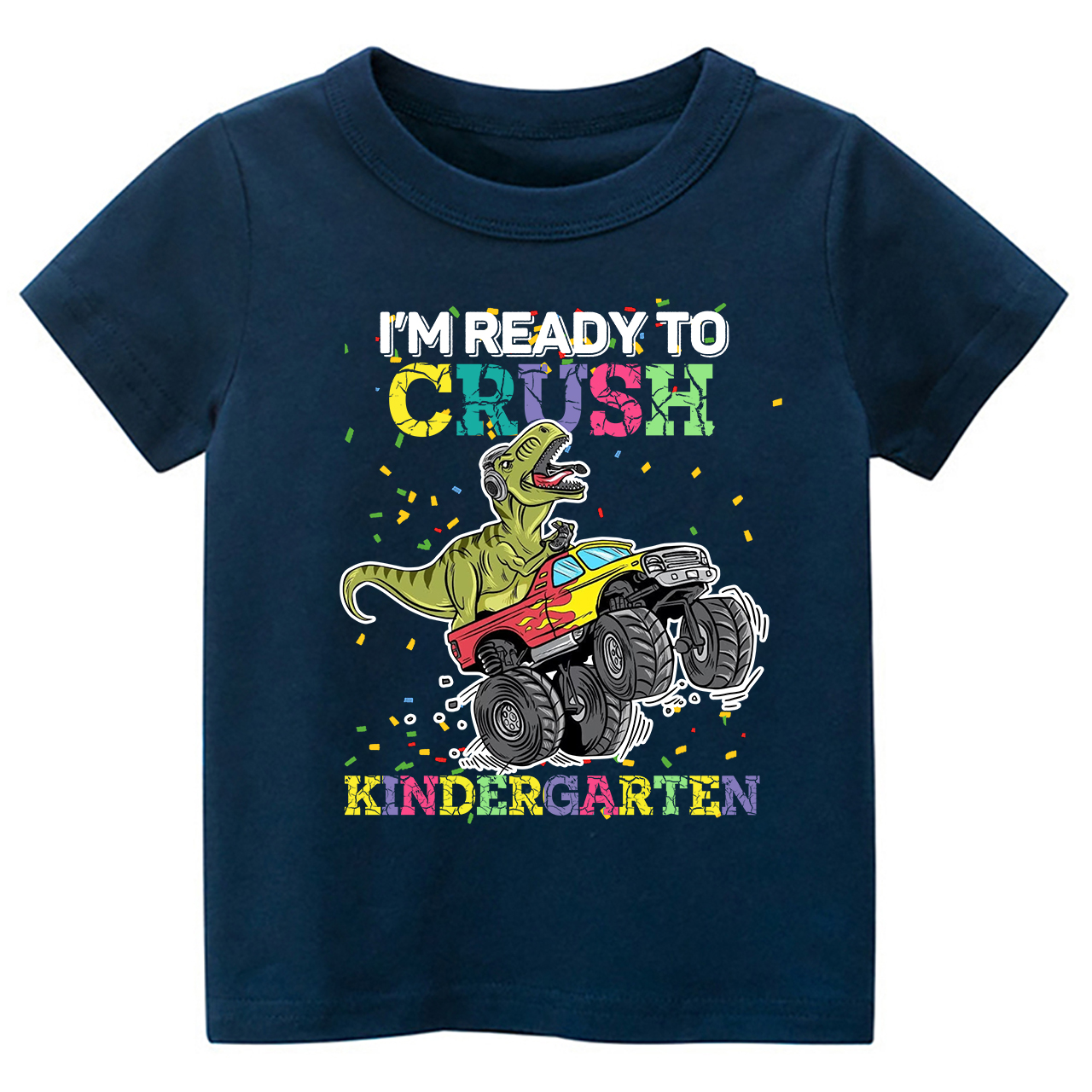 I'm Ready To Crush Kindergarten Shirts For Kids