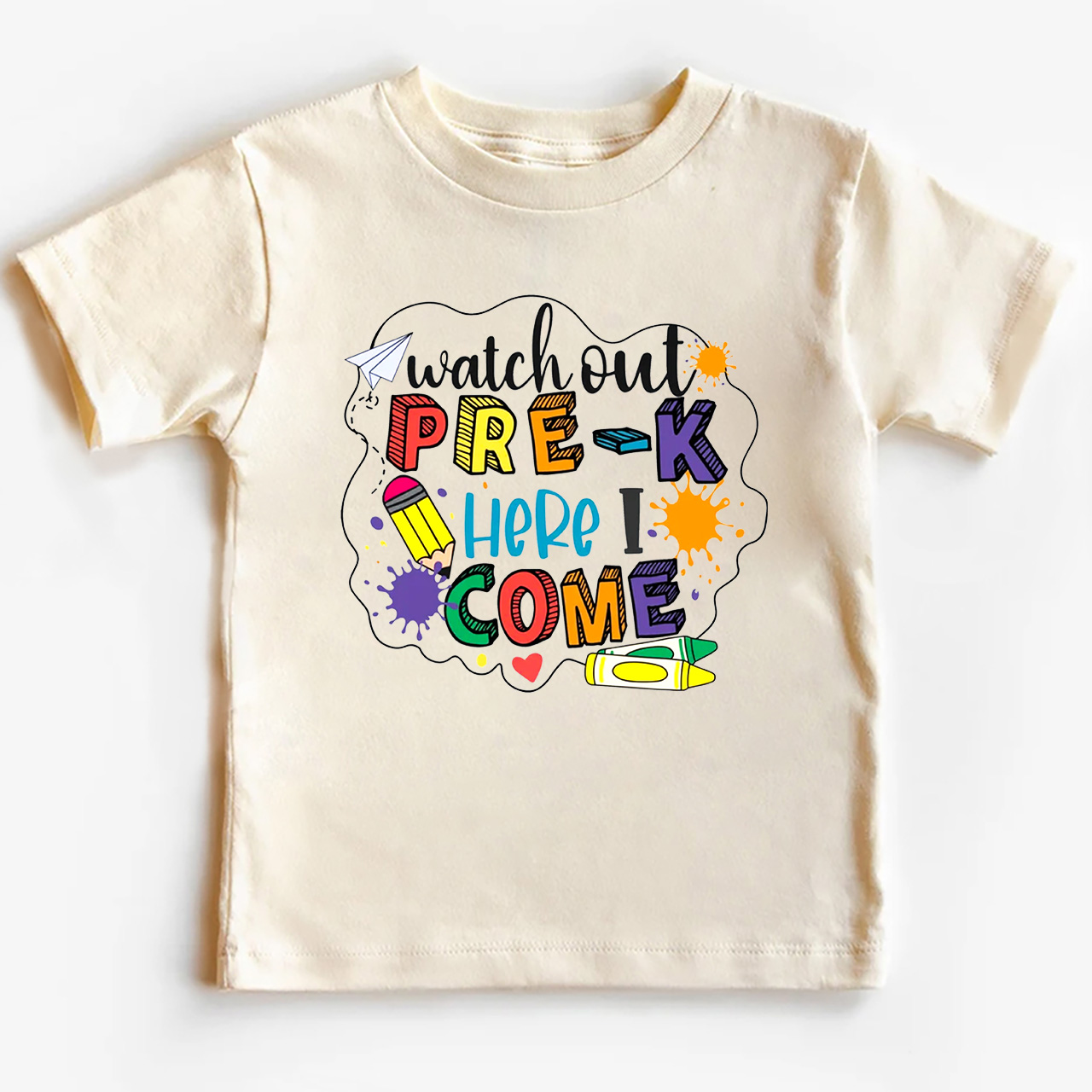 Pre K Shirt For Kids - Watch Out Pre K Here
