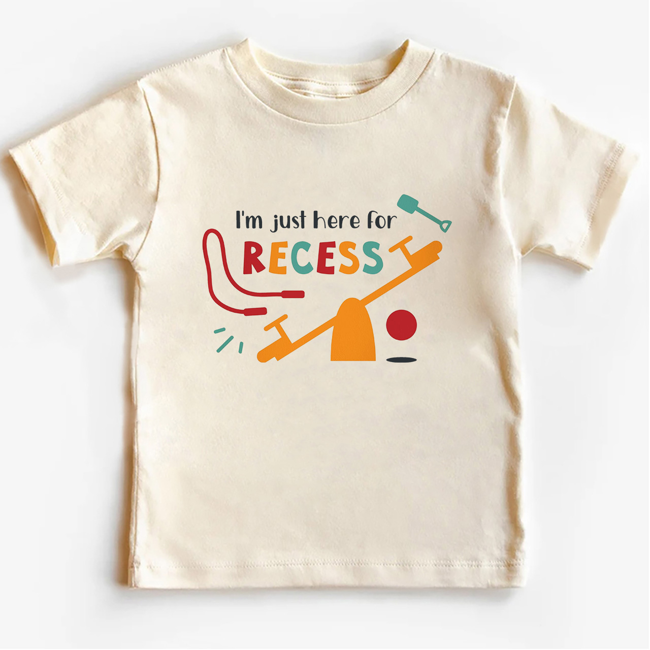 I'm Just Here for Recess School T-shirts
