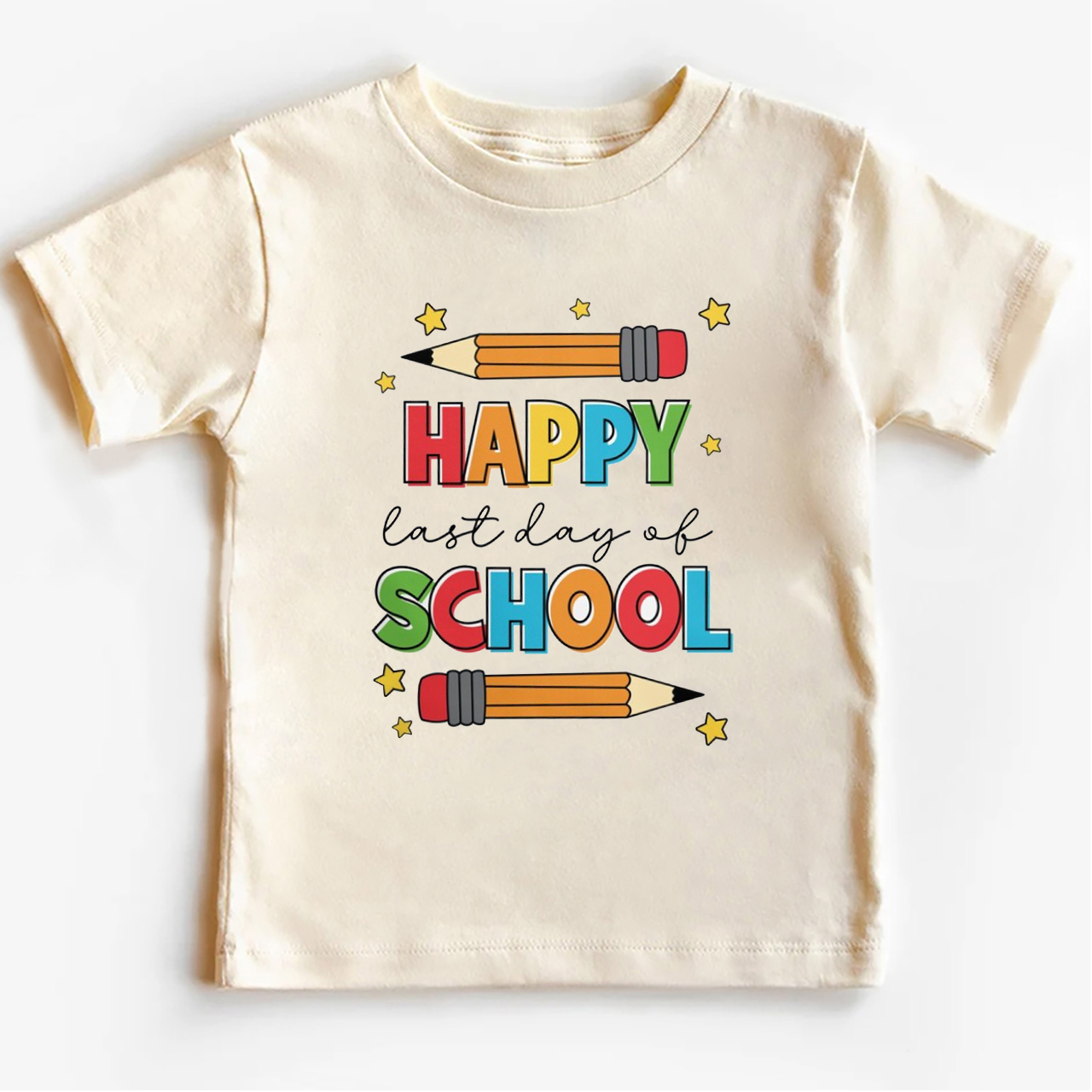 Happy Last Day Of School Toddler Shirt