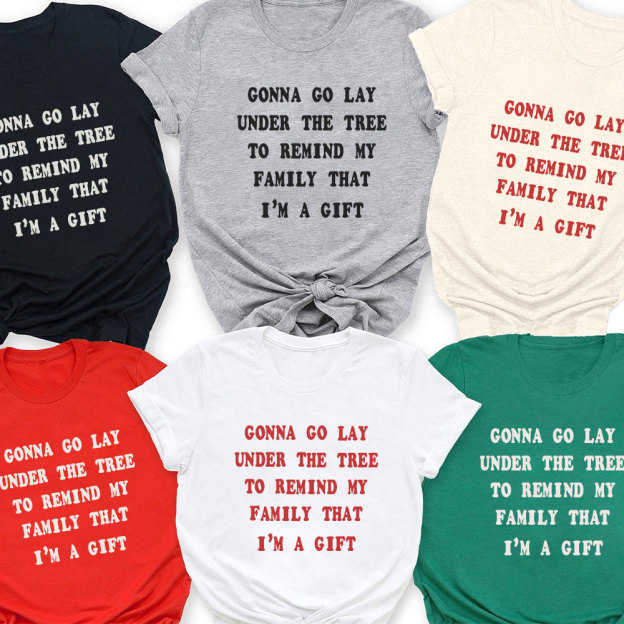 Remind My Family That I'm A Gift Christmas Family Matching Shirt