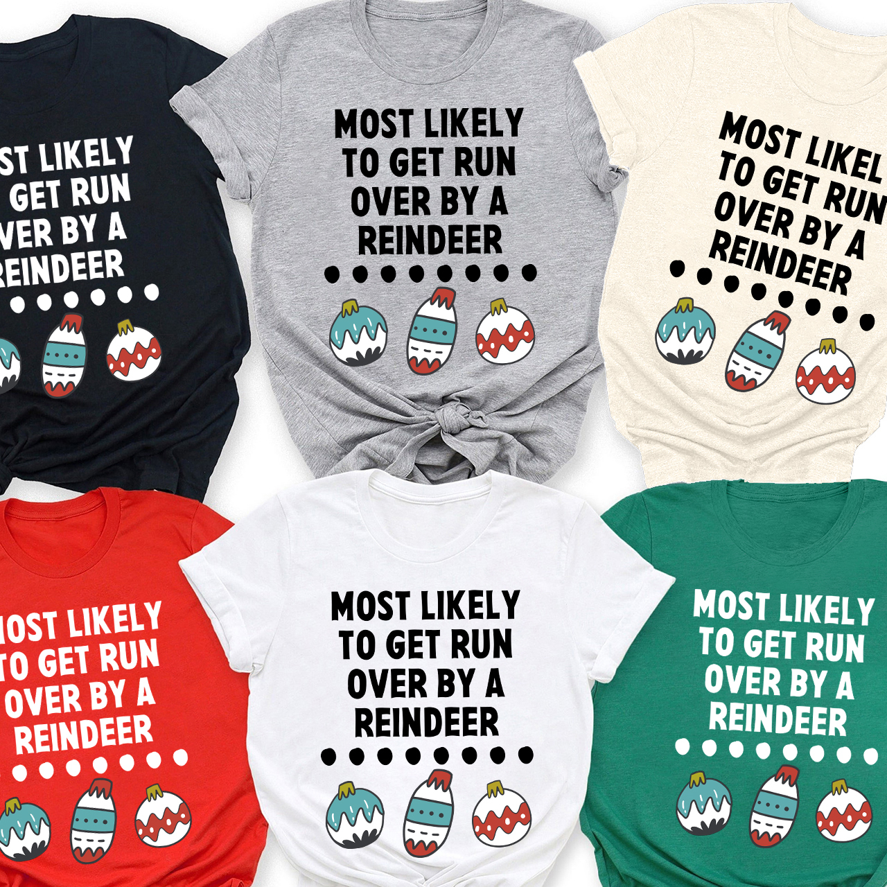 Most Likely Christmas Family Shirt