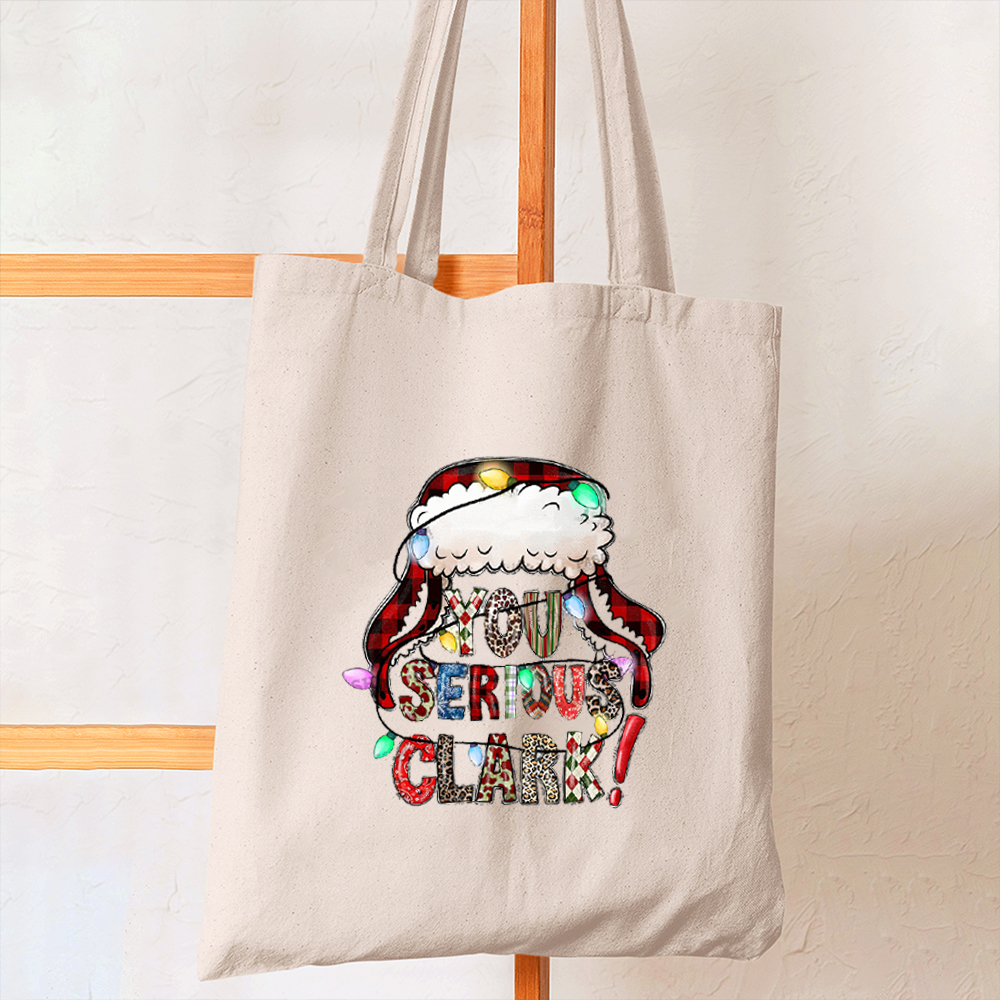 Christmas You Serious Clark? Tote Bag