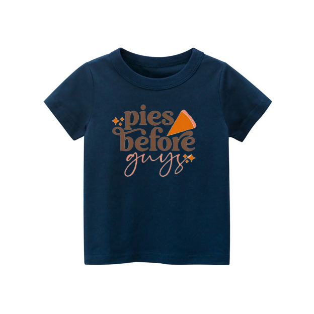 Pies Before Guys Kids Thanksgiving T-shirt
