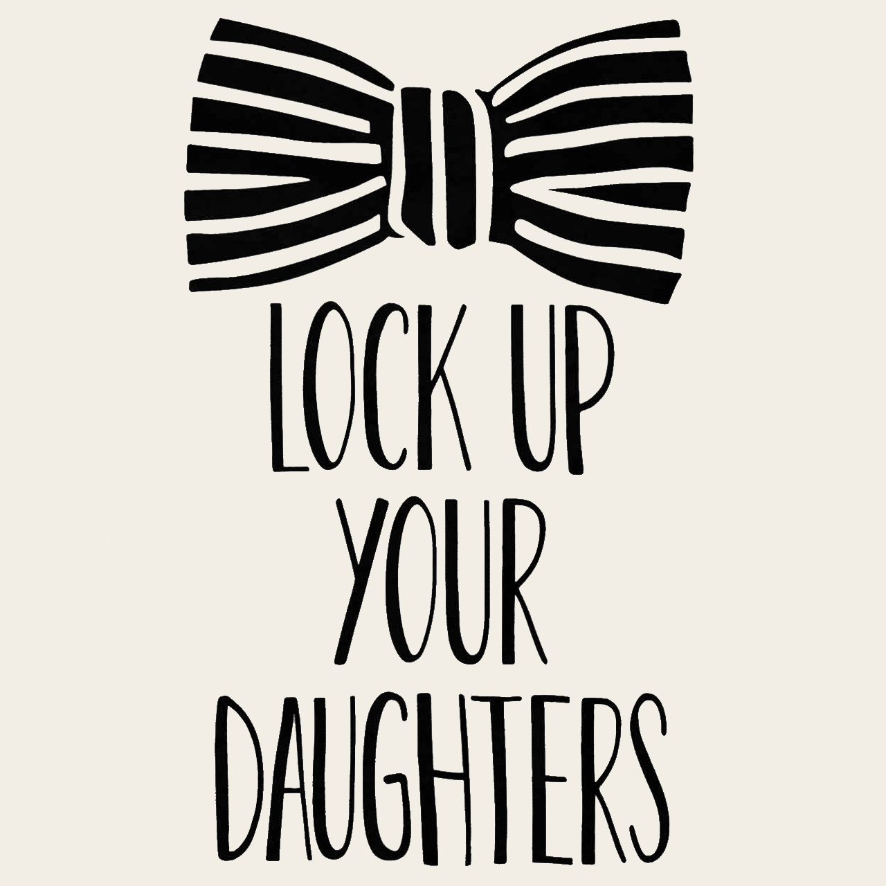 Lock Up Your Daughters Kids Shirt