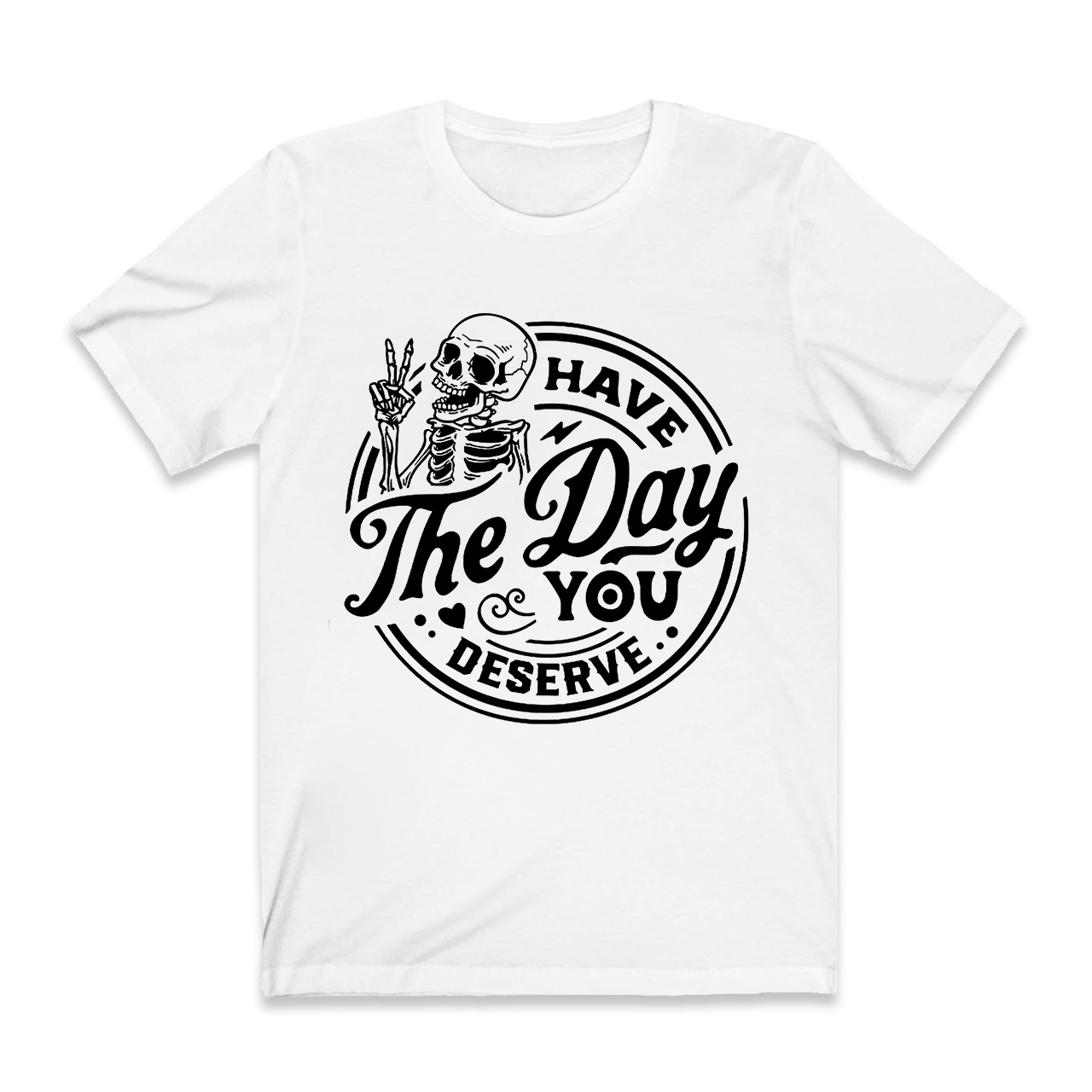 Have The Day You Deserve Mom Halloween Shirt