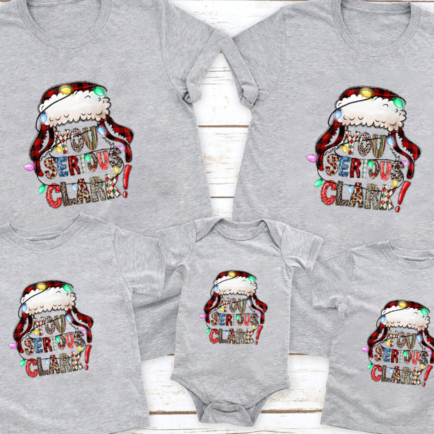 You Serious Clark? Christmas Family Matching Shirt